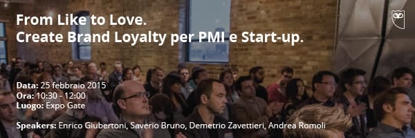 Social Media Week Milano 2015: evento Hootsuite "From like to Love: come costruire brand loyalty per PMI & StartUp"